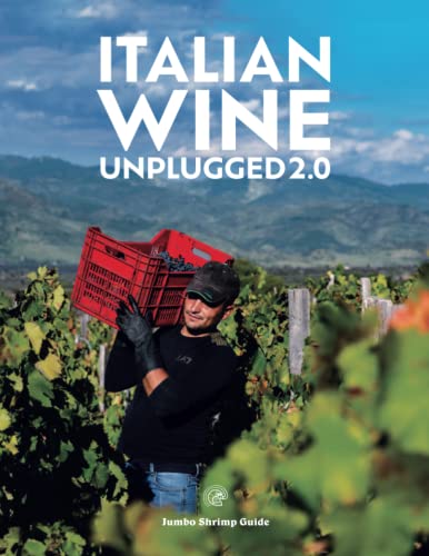 Italian Wine Unplugged 2.0 von Mamma Jumbo Shrimp