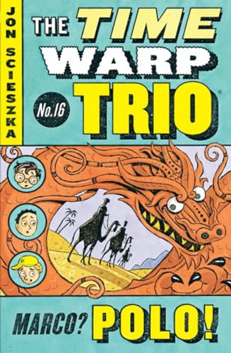 Marco? Polo! #16 (Time Warp Trio, Band 16)