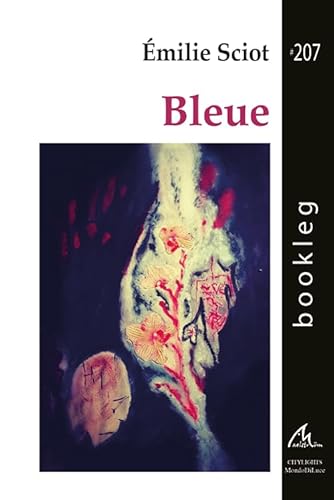 Bleue Bleue von MAELSTROM