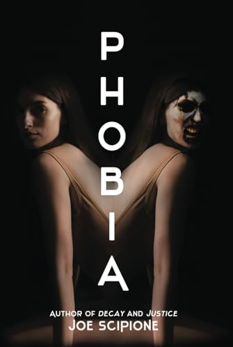 Phobia (Contact Series, Band 3) von D&T Publishing LLC