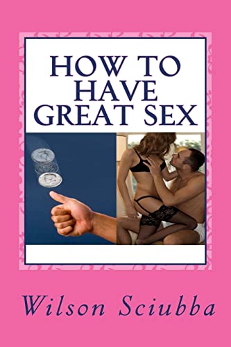 How to Have Great Sex: Both Sides of the Coin How to Have Great Sex: Both Sides of the Coin