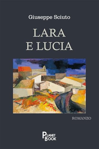 Lara e Lucia Lara e Lucia von Planet Book