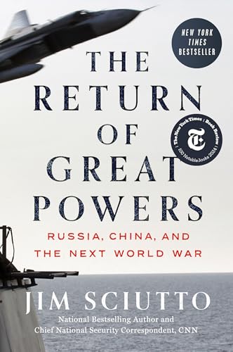 The Return of Great Powers: Russia, China, and the Next World War von Dutton