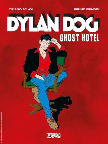 Dylan Dog. Ghost hotel von Sergio Bonelli Editore