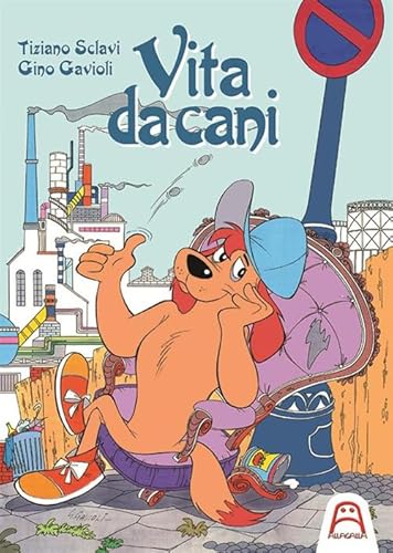 Vita da cani Vita da cani von Allagalla