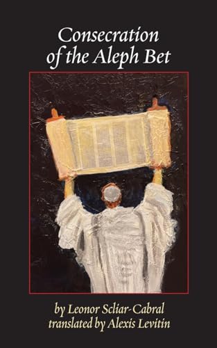 Consecration of the Aleph Bet (Jewish Poetry Project, Band 50) von Ben Yehuda Press