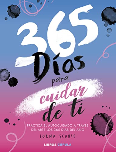 365 días para cuidar de ti (Prácticos) von LIBROS CUPULA