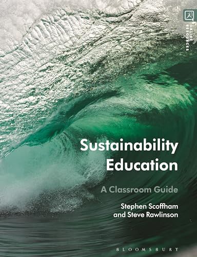 Sustainability Education: A Classroom Guide