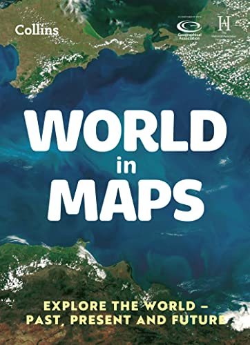 World in Maps: Explore the world – past, present and future (Collins Primary Atlases)