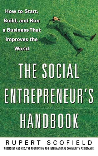The Social Entrepreneur's Handbook: How to Start, Build, and Run a Business That Improves the World von McGraw-Hill Education
