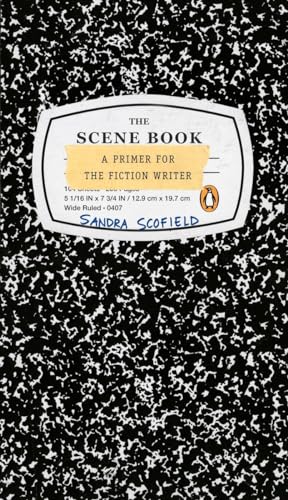 The Scene Book: A Primer for the Fiction Writer