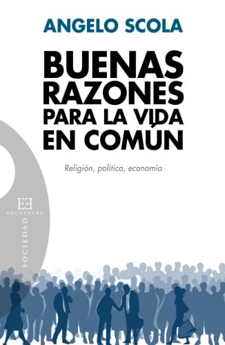Buenas razones para la vida en común (Ensayo, Band 473)