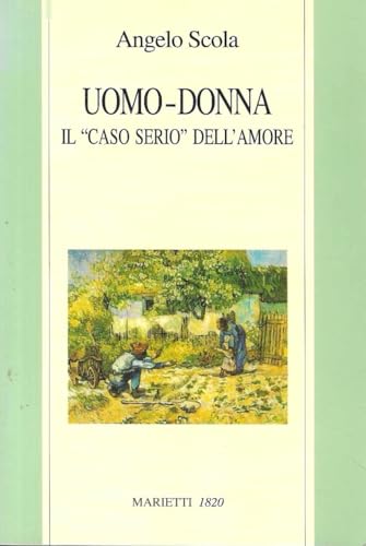 Uomo-donna. Il «caso serio» dell'amore (Biblioteca cristiana, Band 32)