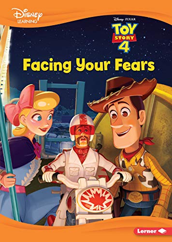 Facing Your Fears: A Toy Story Tale (Disney Learning Everyday Stories: Toy Story 4)