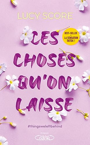 Ces choses qu'on laisse - Tome 3 von MICHEL LAFON