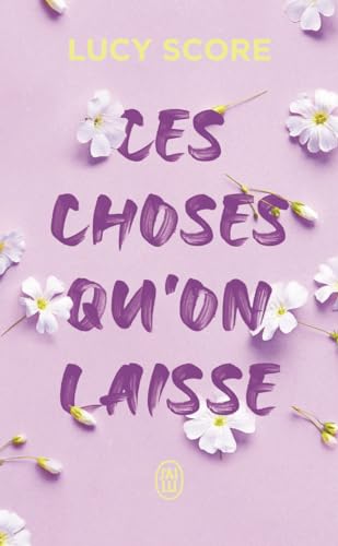 Ces choses qu'on laisse: 3 von J'ai Lu