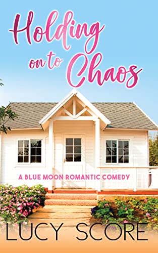 Holding On To Chaos (Blue Moon)