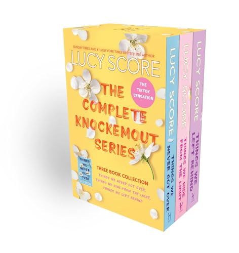 The Knockemout Series Boxset: the complete collection of Things We Never Got Over, Things We Hide From The Light and Things We Left Behind The Knockemout Series Boxset: the complete collection of Things We Never Got Over, Things We Hide From The Light and Things We Left Behind