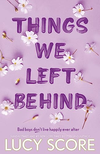 Things We Left Behind: the heart-pounding new book from the bestselling author of Things We Never Got Over (Knockemout Series) von Hodder Paperbacks