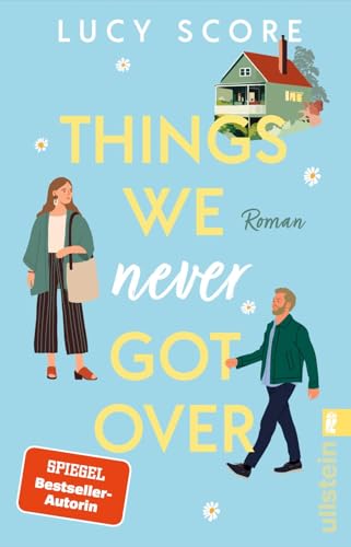 Things We Never Got Over: Roman | Die TikTok-Sensation endlich auf Deutsch! (Knockemout, Band 1) von Ullstein Taschenbuch