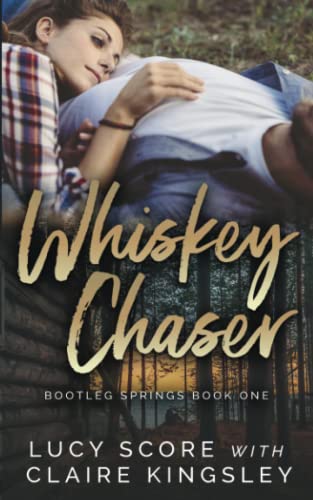 Whiskey Chaser (Bootleg Springs)