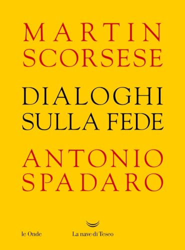 Dialoghi sulla fede (Le onde) von La nave di Teseo
