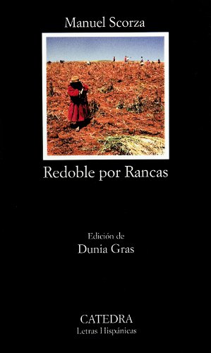 Redoble por Rancas (Letras Hispánicas)