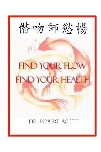 Find Your Flow ..Find Your Health von Lulu.com