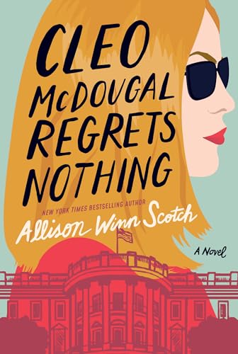 Cleo McDougal Regrets Nothing: A Novel von Lake Union Publishing