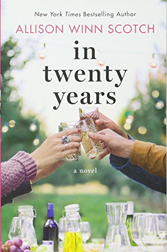 In Twenty Years: A Novel von Lake Union Publishing