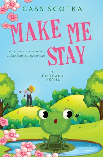 Make Me Stay (Fallbank, Band 2) von Totally Bound Publishing