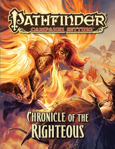 Pathfinder Campaign Setting: Chronicle of the Righteous von Paizo