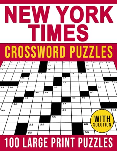 Large Print New York Times Crossword: 100 Puzzles With Solution | Anti-Eye Strain Relief for Seniors & Adults, Boost Your Sharpness Today! von Independently published