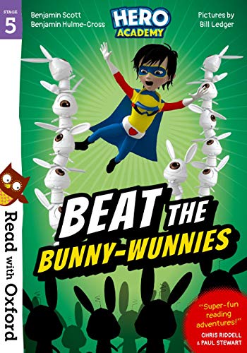 Read with Oxford: Stage 5: Hero Academy: Beat the Bunny-Wunnies von Oxford University Press