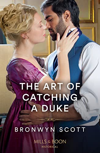 The Art Of Catching A Duke von Mills & Boon