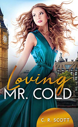 Loving Mr. Cold Loving Mr. Cold