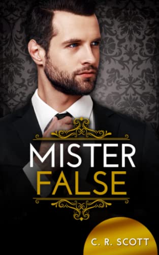 Mister False (The Misters) von Independently published