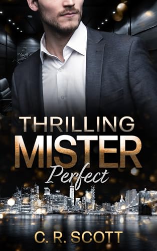 Thrilling Mister Perfect