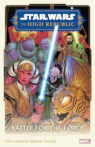 STAR WARS: THE HIGH REPUBLIC PHASE II VOL. 2 - BATTLE FOR THE FORCE von Licensed Publishing