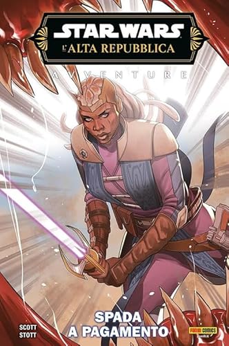 Spada a pagamento. Avventure. L'Alta Repubblica. Star Wars von Panini Comics