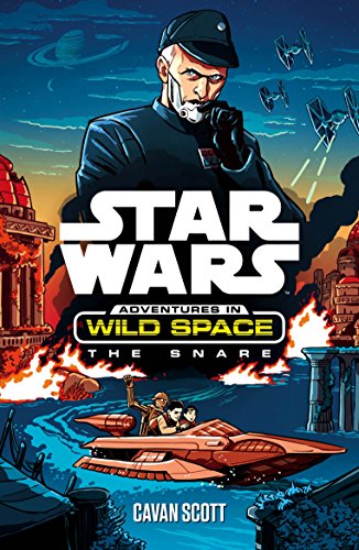 Star Wars PB Adventures in Wildspace: Book 1 (Star Wars: Adventures in Wild Space, Band 1)