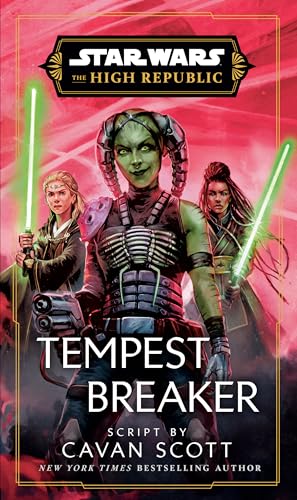 Star Wars: Tempest Breaker (the High Republic) (Star Wars: The High Republic) von Random House Worlds