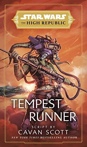 Star Wars: Tempest Runner: (The High Republic) (Star Wars: The High Republic) von Penguin