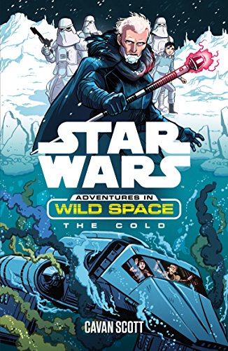 Star Wars: The Cold (Star Wars: Adventures in Wild Space, Band 5)