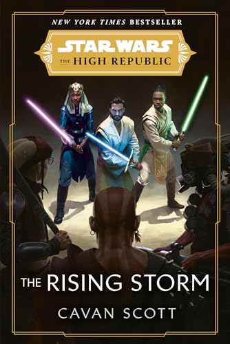 Star Wars: The Rising Storm (The High Republic) (Star Wars: The High Republic, Band 2)