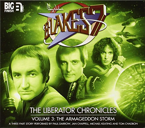 The Liberator Chronicles (Blake's 7) von Big Finish Productions Ltd