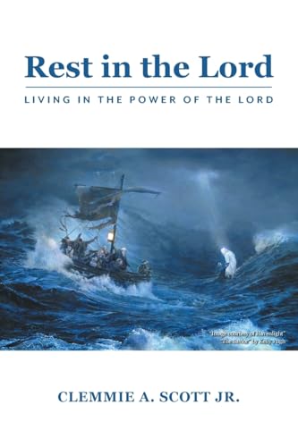 Rest in the Lord: Living in the Power of the Lord von FriesenPress