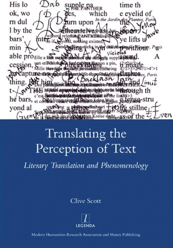 Translating the Perception of Text: Literary Translation and Phenomenology (Legenda Main)