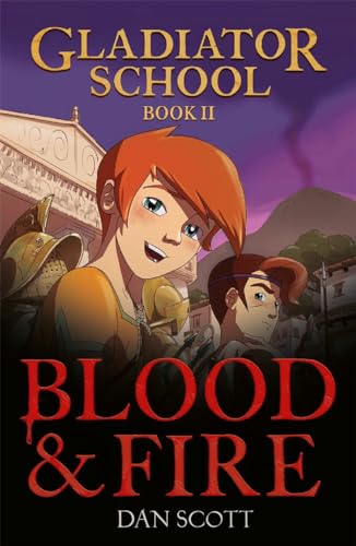 Gladiator School 2: Blood & Fire von Bonnier Books Ltd