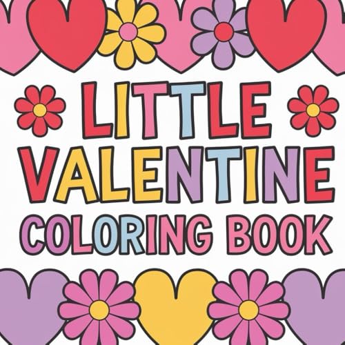 Little Valentine Coloring Book von Independently published